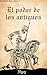 El poder de los antiguos: Nacidos del cielo I (Spanish Edition)
