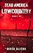Dead America - Lowcountry - Parte 11 (Dead America - Spanish Language Editions nº 58) (Spanish Edition)