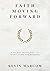 Faith Moving Forward: A 90 Day Devotional