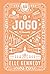 O Jogo (Amores Improváveis, #3)