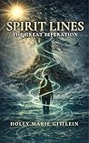 Spirit Lines: The...
