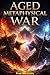AGED METAPHYSICAL WAR (Prof. Olotu Books Book 2)