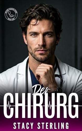 Der Chirurg (Offene Herzen 1) (German Edition)