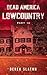 Dead America - Lowcountry - Parte 12 (Dead America - Spanish Language Editions nº 59) (Spanish Edition)