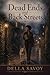 Dead Ends and Back Streets : A Pruitt Files Mystery (The Pruitt Files Book 7)