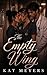The Empty Wing: A Standalone Erotic Short