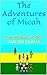 The Adventures of Micah: The Attack of Bill