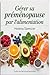 Gérer sa Préménopause par L'alimentation (French Edition)