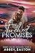 Torched Promises by Abbey Easton