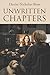 Unwritten Chapters