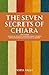 The Seven Secrets of Chiara: And Other Bilingual Italian-English Short Stories for Intermediate Language Learners