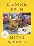 Desire Path: Poems (Pitt Po...