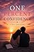 One Percent Confidence: A Love Story That Broke Me and Built Me Again