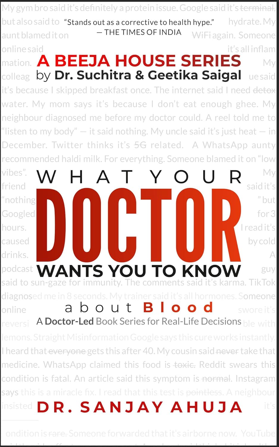 What Your Doctor Wants You To Know About Blood (A Beeja House Health Series Book 2)