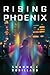 Rising Phoenix