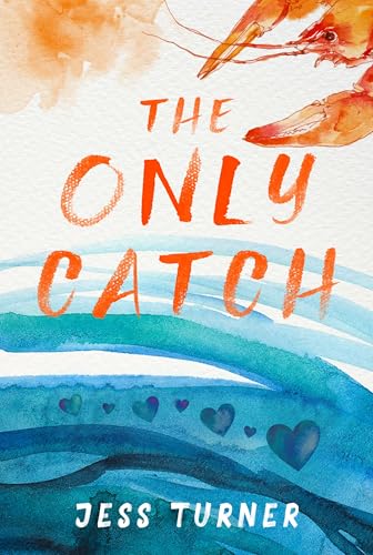 The Only Catch (Kindle Edition)