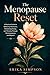 The Menopause Reset by Erika Simpson