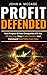 Profit Defended: How Project-Driven Companies Kill the 45-Day Lag, Stop Profit Erosion, and Command Real-Time Cash Flow