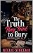 The Truth They Tried to Bury (Perfect Lies, Pretty Crimes Book 2)