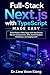 Full-Stack Next.js with TypeScript Made Easy: Build Modern Web Apps with App Router, Server Components, APIs, Authentication, Databases, and Deployment