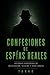 CONFESIONES DE ESPÍAS REALES: Historias verdaderas de infiltración, traición y vidas dobles (Spanish Edition)
