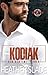 Code Name: Kodiak (Special Forces: Operation Alpha) (K19 Sentinel Cyber Team Two Book 1)