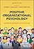 Positive Organizational Psy...