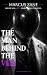 The Man Behind The Veil: Br...