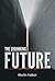 The Shrinking Future: Why More and More People No Longer Expect Life to Get Better