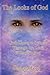 The Looks of God: God Looks at People Through the Lens of Redemption