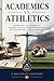 Academics vs athletics: Prioritizing the students in student-athletes and the importance of their return to the classroom