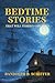 Bedtime Stories That Will Terrify Children: Eight Stories to Help Parents and Children Navigate Fear: MONKEY