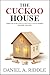 The Cuckoo House (The Other...