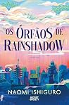 Os Órfãos de Rain...