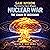 Nuclear War: The Chain of Decisions: Day Zero, Book 2