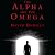 The Alpha and the Omega