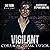 Vigilant by Cora Rose