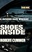 SHOES INSIDE: A Jackson Dahl Mystery (Jackson Dahl, PI Mysteries Book 1)