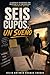 SEIS CUPOS, UN SUEÑO: La batalla silenciosa por ingresar a la universidad y cambiar mi destino (Spanish Edition)