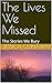 The Lives We Missed by Jessica Conaway