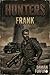 Hunters: Frank (Spanish Edition)