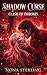 Shadow Curse: Clash of Thrones: A Gripping Epic Fantasy Romance (Book 2)