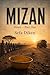 MIZAN: Dawn - Part One: From the Weel to the Dawn