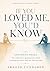 If You Loved Me, You’d Know: Unspoken Needs (The Relationship Gliché Series)