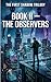 THE OBSERVERS: The First Shadow Trilogy (Book 2)