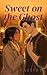 Sweet on the Ghost: A Cozy Slow Burn Paranormal Romance (Sap & Spells Book 1)