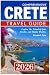 CRETE TRAVEL GUIDE 2026: Ex...