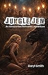 Jungle Jen by Daryl  Smith
