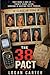 The 38 Pact: A Psychological Suspense Thriller of Dark Secrets (True Crime – Ripped from the Headlines)