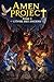 Amen Project Tome 2: L'Eveil des Anciens (French Edition)